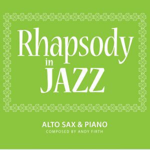 Rhapsody in Jazz-Alto Sax cover