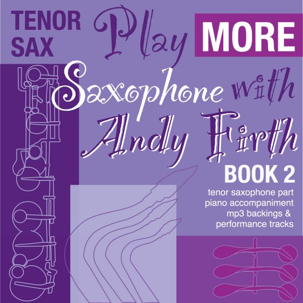 Play MORE Tenor Sax Bk 2