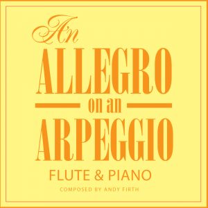 An Allegro on an Arpeggio-Flute