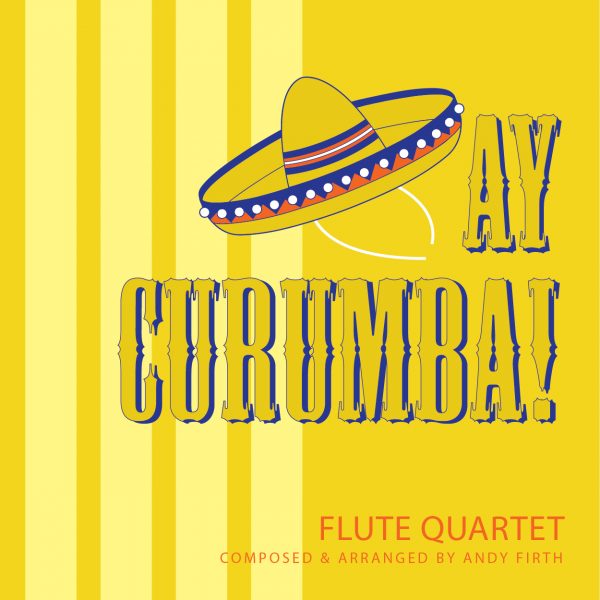 A Light yellow with dark gold striped bars background with cream text, Ay Caramba-flute 4'tet