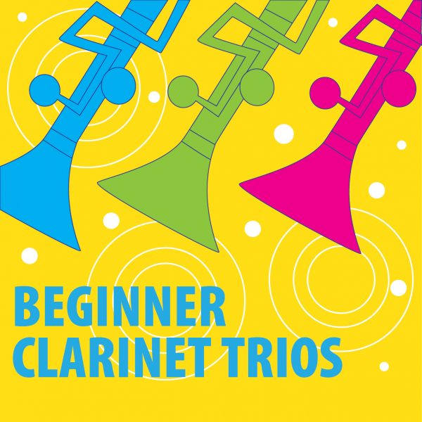 Beginner Clarinet Trios 1.1 Beginner Clarinet Trios 1.2 Beginner Trios for Clarinet 2.1 Beginner Clarinet Trios 2.2 Clarinet Trios for Beginners-Book 3 cover