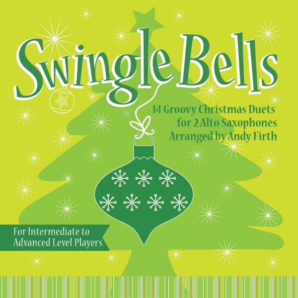 Swingle Bells Duets for Alto Sax cover to the book