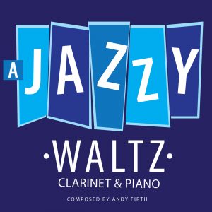 A Jazzy Waltz-Clarinet
