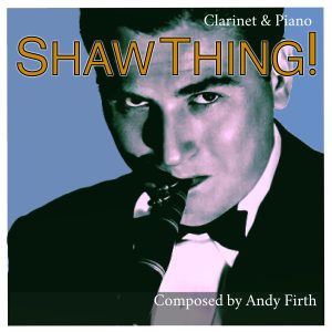 Shaw Thing!-Clarinet & Piano