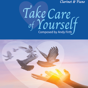 Take Care of Yourself-Clarinet